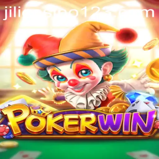 Discovering the Thrills of POKERWIN at Jili Casino